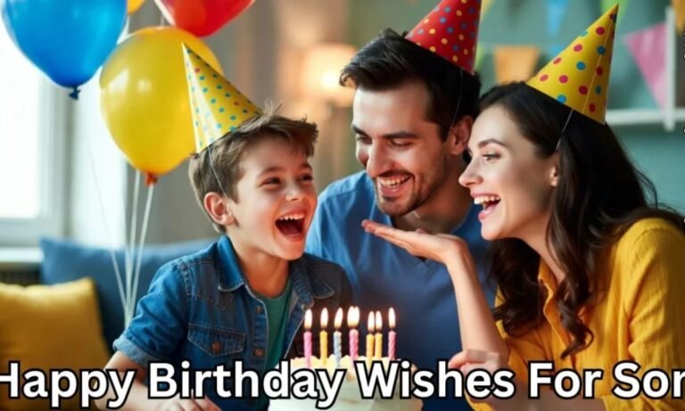Birthday Wishes For Son