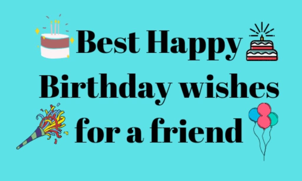 _Birthday Wishes for Friend (11)