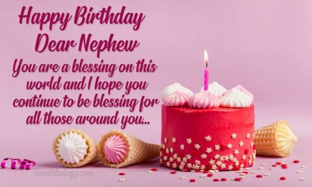 Birthday Wishes for Nephew (5)