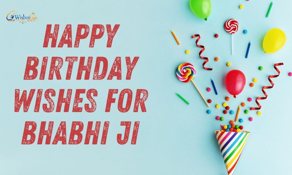 Birthday Wishes For Bhabhi (11)