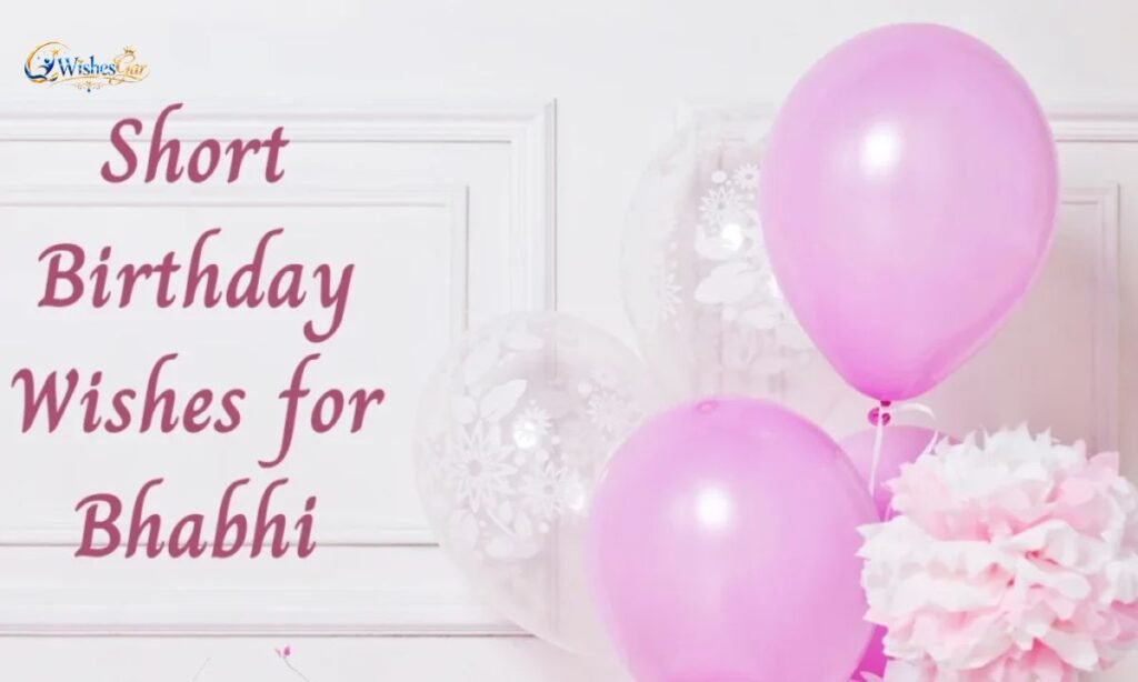 Birthday Wishes For Bhabhi (14)