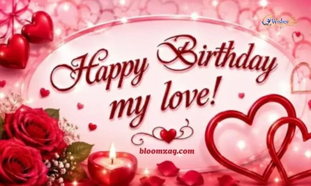 Birthday Wishes for Girlfriend
