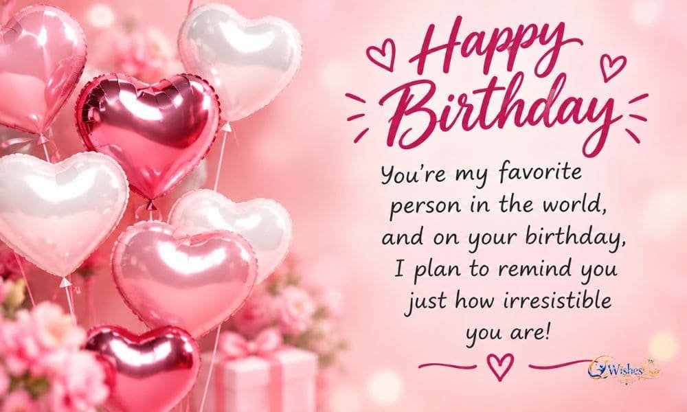 Birthday Wishes for Your Favorite Person