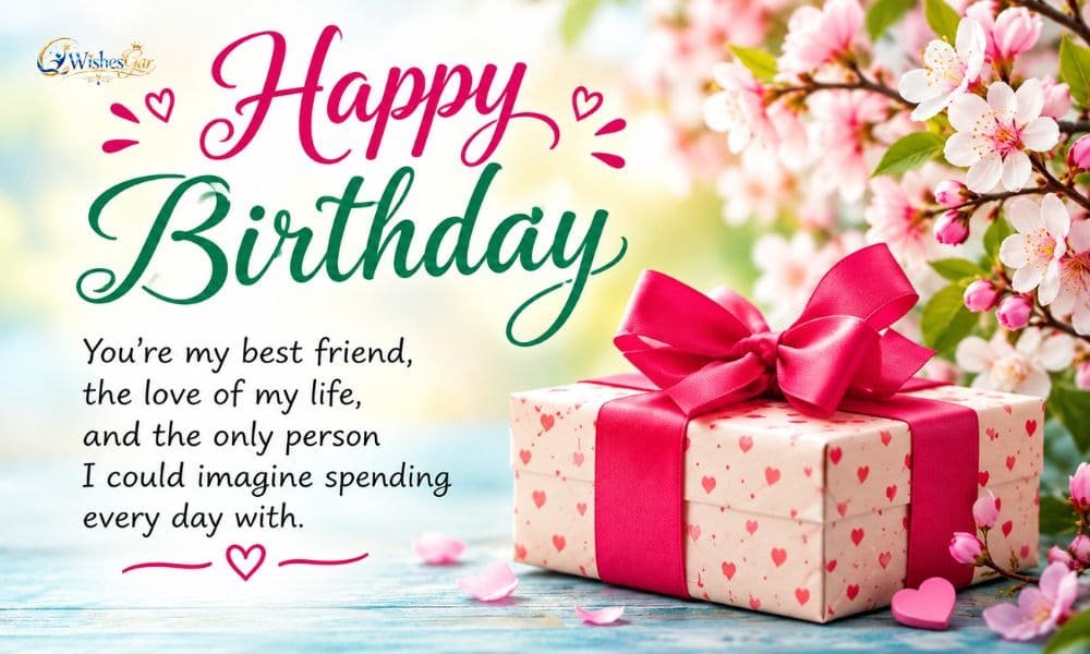 Birthday Wishes for Your Favorite Person