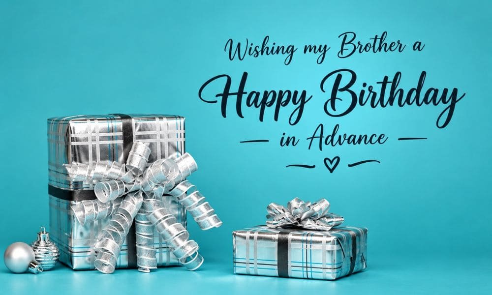 Birthday Wishes in Advance