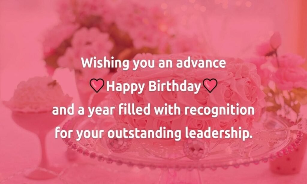 Birthday Wishes in Advance