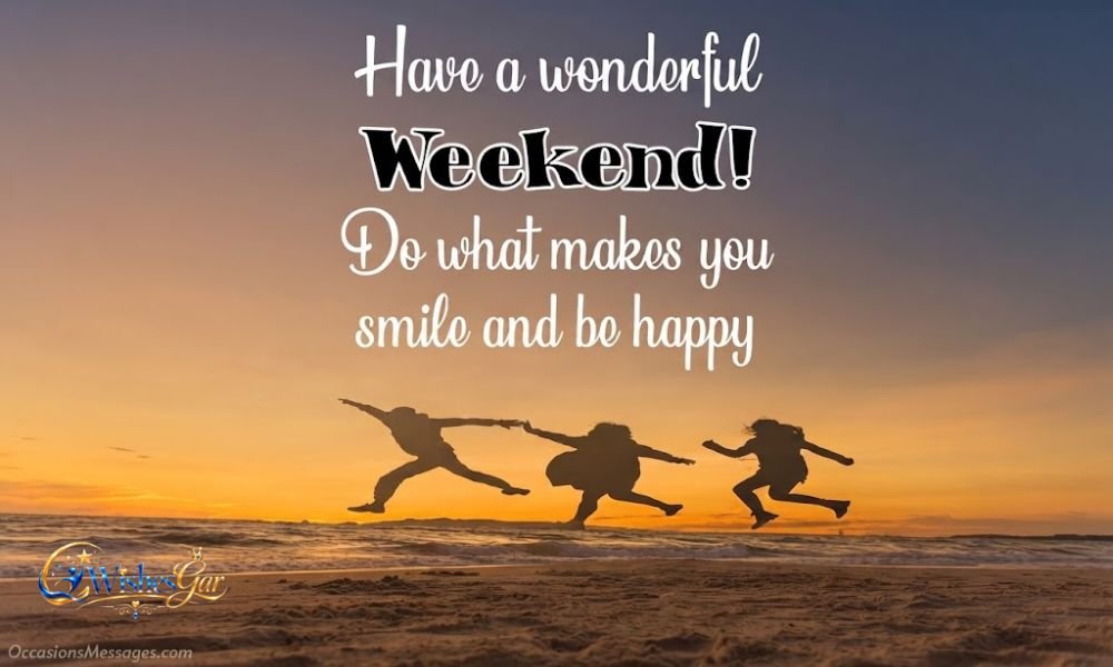 Cute Weekend Wishes