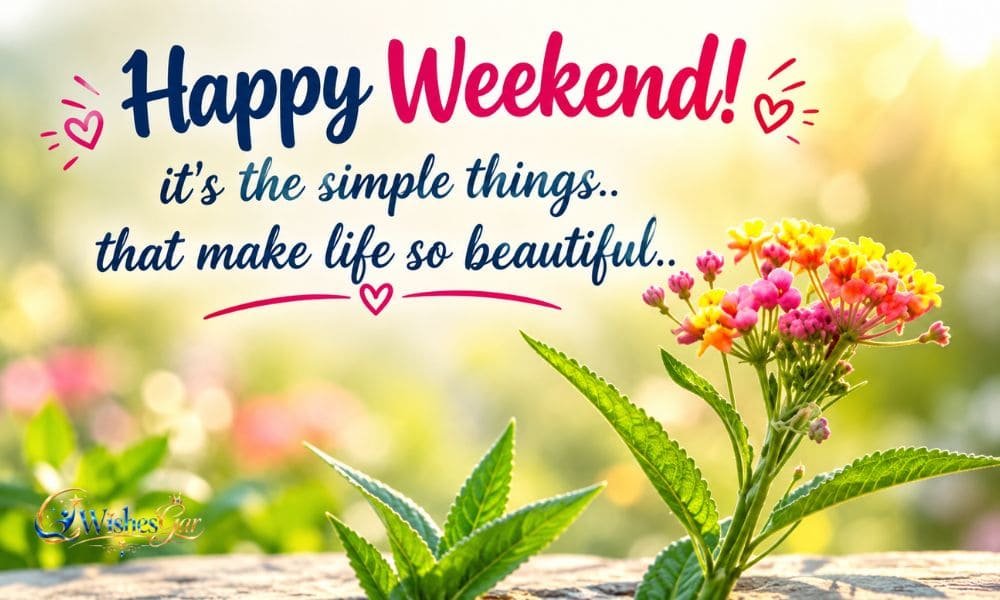 Cute Weekend Wishes