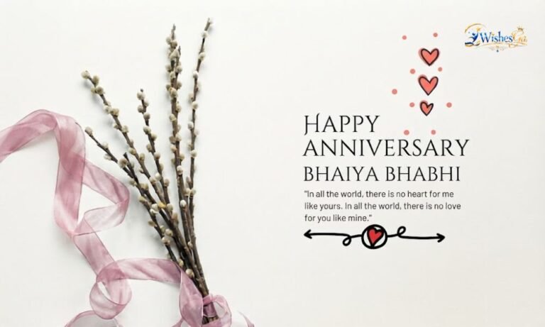 Anniversary Wishes for Bhaiya and Bhabhi