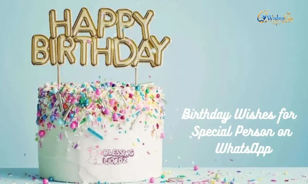 Wishes for Special Person
