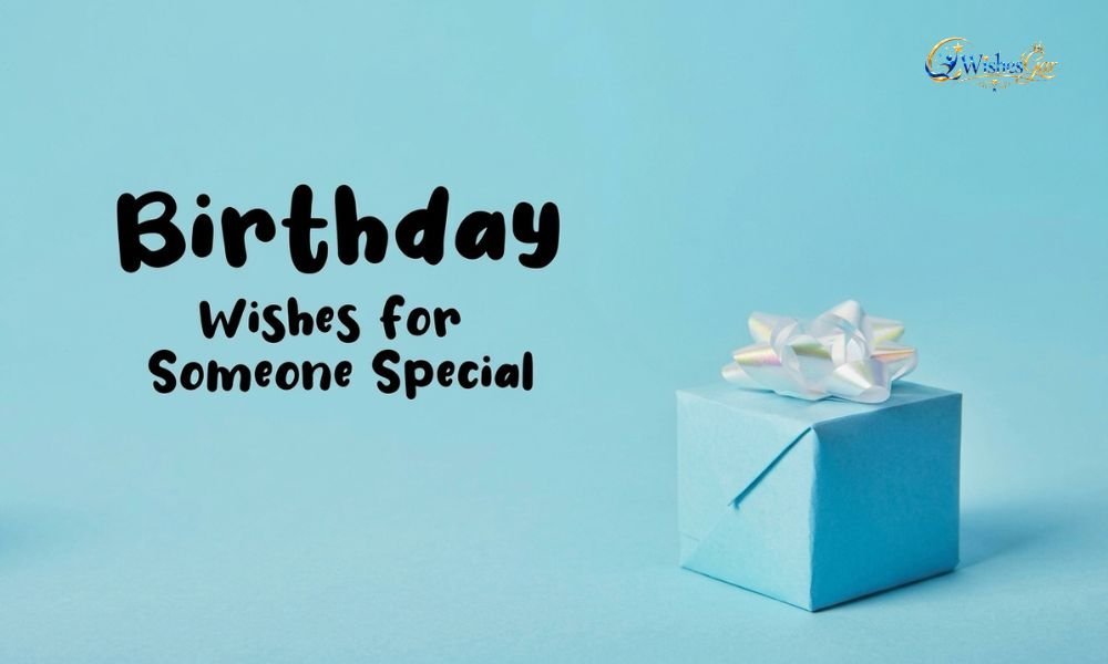 Wishes for Special Person
